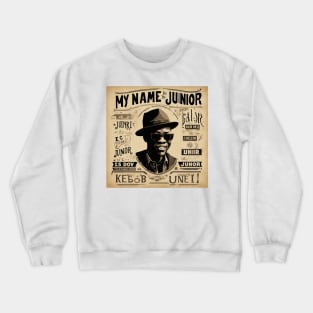 Blues Harmony: Keb Mo's 'My Name is Junior' Art Tribute Crewneck Sweatshirt